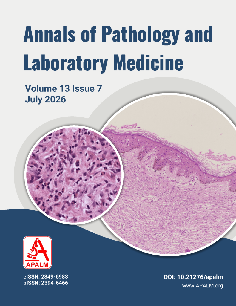 Annals of Pathology and Laboratory Medicine Vol 13 Issue 7 July 2026